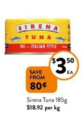 Foodworks Sirena Tuna 185g offer