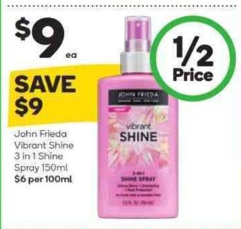 Woolworths John Frieda Vibrant Shine 3 in 1 Shine Spray 150ml offer