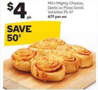 Woolworths Mini Mighty Cheese, Garlic or Pizza Scroll Varieties Pk 6 offer