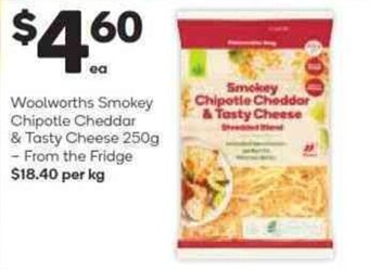 Woolworths Smokey Chipotle Cheddar & Tasty Cheese 250g - From the Fridge offer