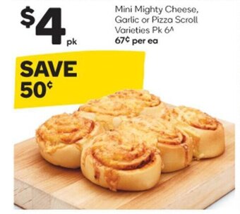 Woolworths Mini Mighty Cheese, Garlic or Pizza Scroll Varieties Pk 6 offer