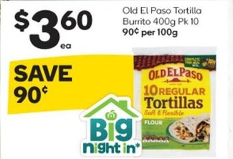 Woolworths Old El Paso Tortilla Burrito 400g Pk 10 offer