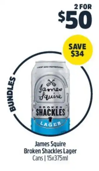 Woolworths James Squire Broken Shackles Lager Cans 15x375ml offer