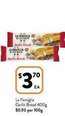 Foodworks La Famiglia Garlic Bread 400g offer