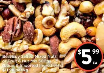 Salted Mixed Nuts or Fruit Nut Mix 500g