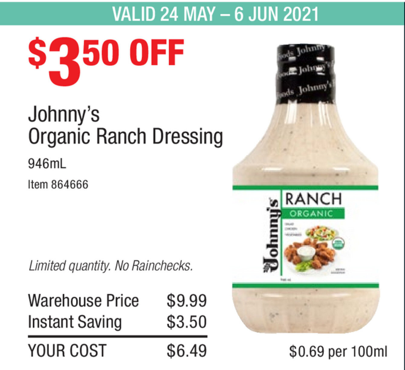 Johnny's Organic Ranch Dressing 946mL offer at Costco