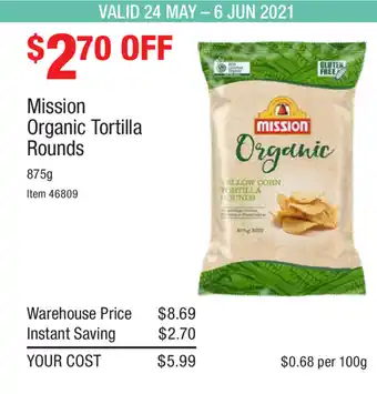 Costco Mission Organic Tortilla Rounds 875g offer