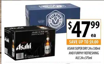 Supabarn Asahi Super Dry 24x330mL and Furphy Refreshing Ale 24x375mL offer