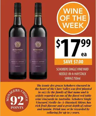 Supabarn Schobers Single Vineyard Needle -in-a-Haystack Shiraz 750mL offer