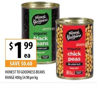 Honest to Goodness Beans Range 400g