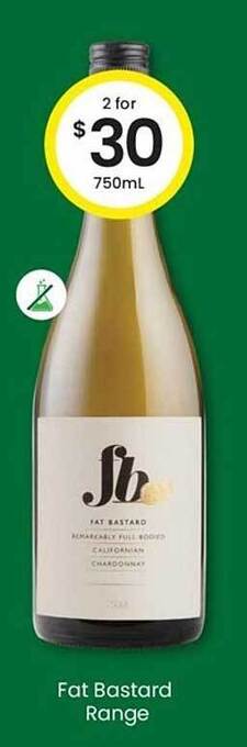 The Bottle O Fat Bastard Range offer