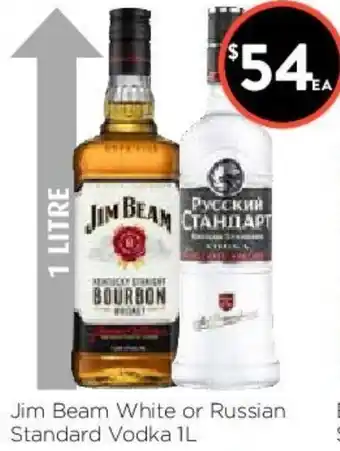 Jim Beam White or Russian Standard Vodka 1L