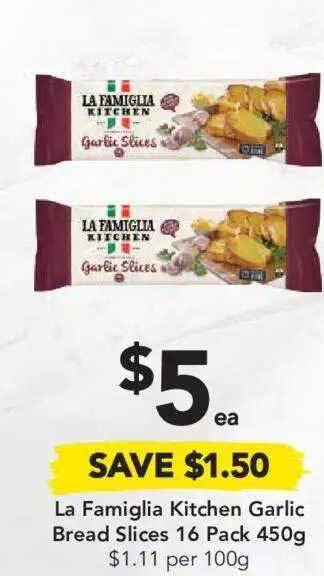 Drakes La Famiglia Kitchen Garlic Bread Slices 16 Pack 450g offer