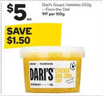 Woolworths Dari's Soups Varieties 550g offer