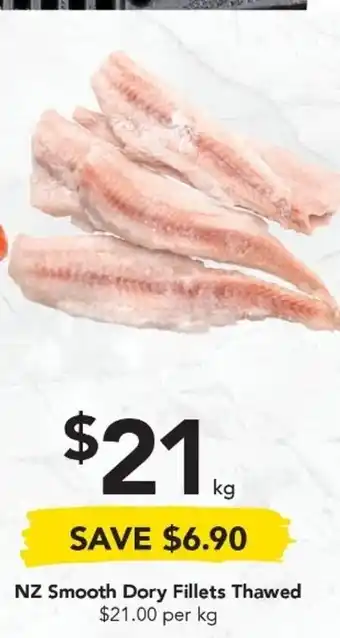 Drakes NZ Smooth Dory Fillets Thawed offer