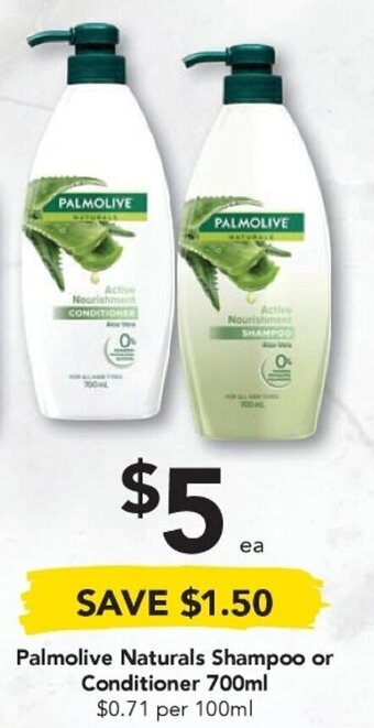 Drakes Palmolive Naturals Shampoo or Conditioner 700mL offer