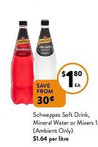 Foodworks Schweppes Soft Drink, Mineral Water Or Mixers offer