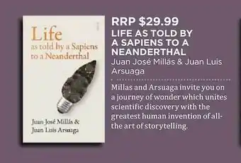 Life As Told By A Sapiens To A Neanderthal Juan José Millás & Juan Luis Arsuaga