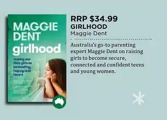 Girlhood Maggie Dent
