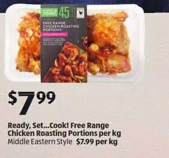 ALDI Ready, Set...cook! Free Range Chicken Roasting Portions Per Kg offer