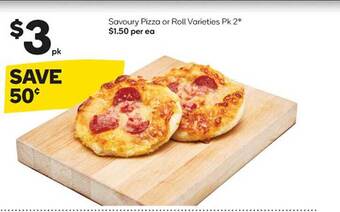Woolworths Savoury Pizza Or Roll Varieties offer