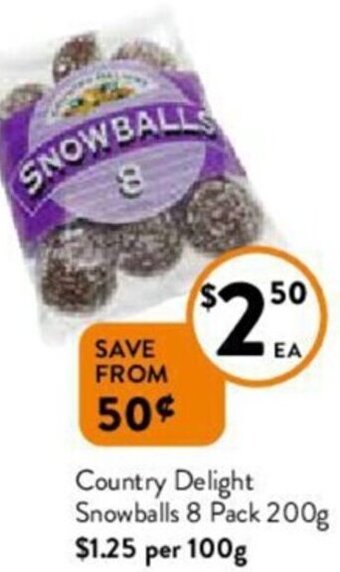 Foodworks Country Delight Snowballs 8 Pack 200g offer