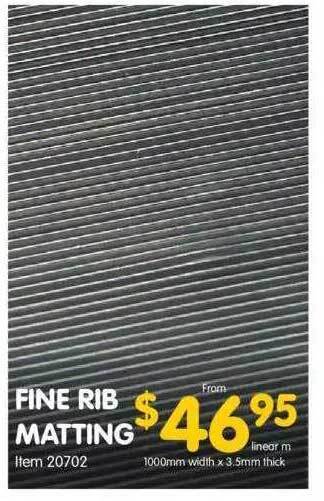 Fine Rib Matting
