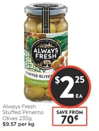 Foodworks Always Fresh Stuffed Pimento Olives 235g offer