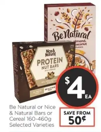 Be Natural or Nice & Natural Bars or Cereal 160-460g Selected Varieties
