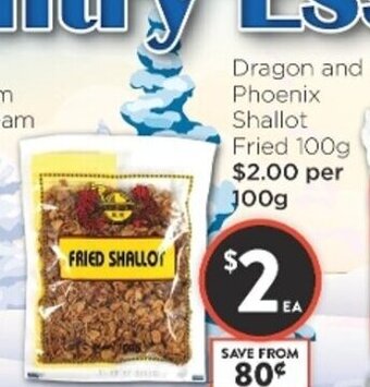 Foodworks Dragon and Phoenix Shallot Fried 100g offer