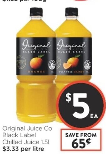 Foodworks Original Juice Co Black Label Chilled Juice 1.5L offer