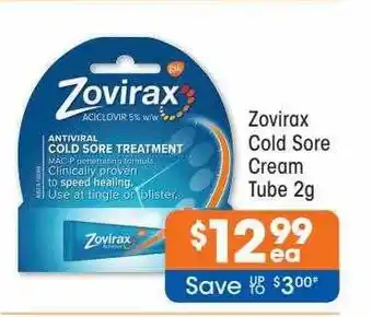 Good Price Pharmacy Zovirax Cold Sore Cream Tube 2g offer