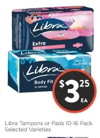 Foodworks Libra Tampons or Pads 10-16 Pack offer