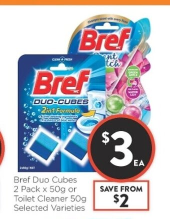 Foodworks Bref Duo Cubes 2 Pack x 50g or Toilet Cleaner 50g offer