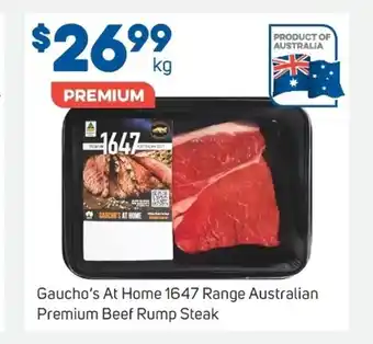 Foodland Gaucho's At Home 1647 Range Australian Premium Beef Rump Steak offer