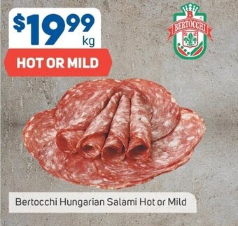 Foodland Bertocchi Hungarian Salami Hot or Mild offer
