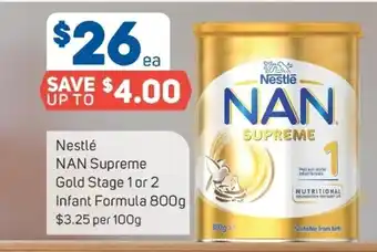 Foodland Nestle Nan Supreme Gold Stage 1 or 2 Infant Formula 800g offer