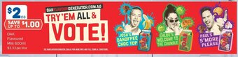 Foodland OAK Flavoured Milk 600ml offer