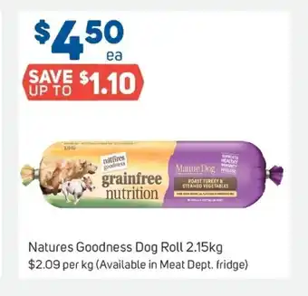 Foodland Natures Goodness Dog Roll 2.15kg offer