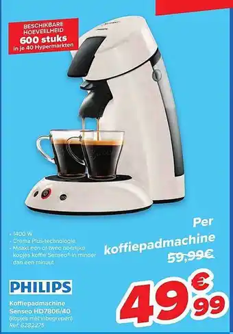 Carrefour Philips Koffiepadmachine Senseo aanbieding