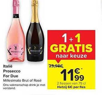 Carrefour Prosecco For Due aanbieding