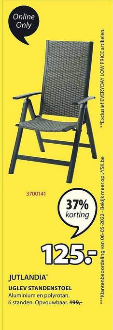 Jysk Uglev Standenstoel aanbieding