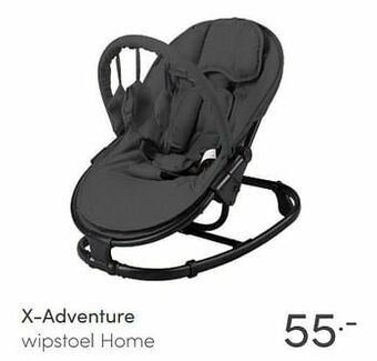 Baby & Tiener X-adventure wipstoel home aanbieding