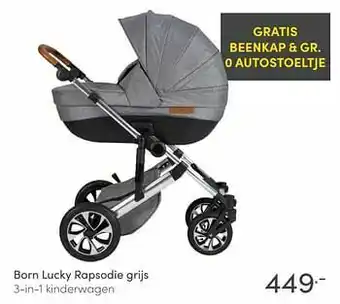 Baby & Tiener Born lucky rapsodie grijs 3-in-1 kinderwagen aanbieding