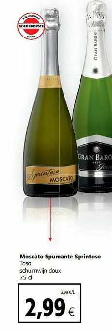 Colruyt Moscato spumante sprintoso toso schuimwijn doux aanbieding