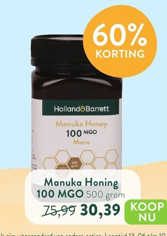 Holland & Barrett Manuka Honing 100 MGO 500 gram aanbieding