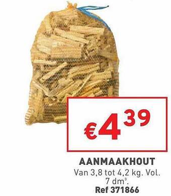 Trafic Aanmaakhout aanbieding