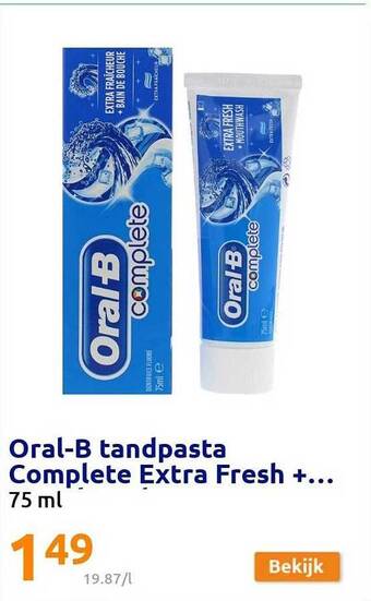 Action Oral-b Tandpasta Complete Extra Fresh+ aanbieding