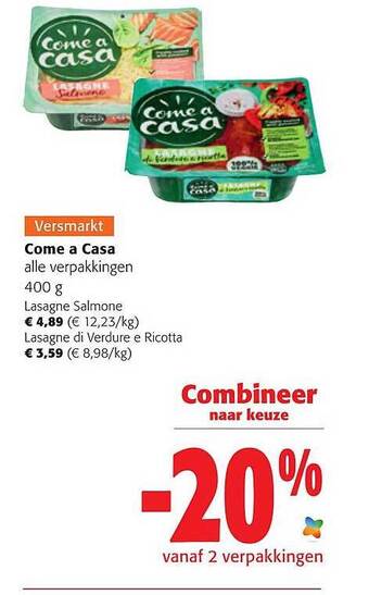 Colruyt Versmarkt Come A Casa aanbieding