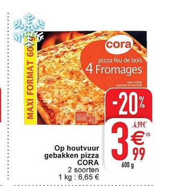 Cora Op Houtvuur Gebakken Pizza aanbieding